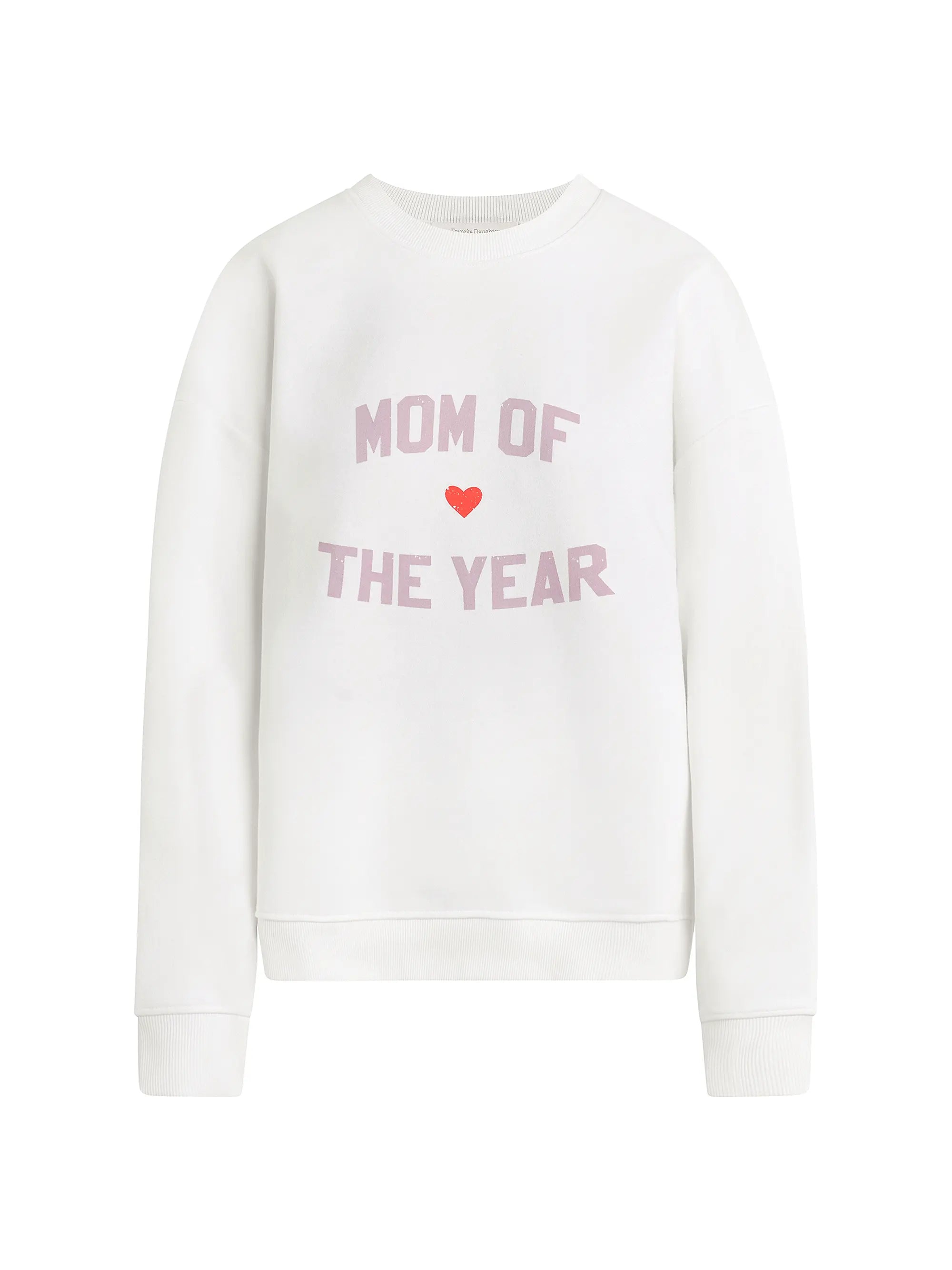 Mom of the Year Sweatshirt